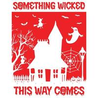 Something wicked this way comes vector