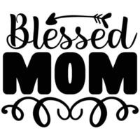 blessed mom design vector