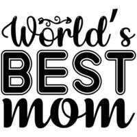 world's best mom vector