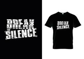 t-shirt Break The Silence vector