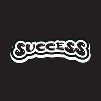 Success lettering text typography dark t shirt design on black background vector