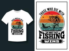 vector pescar tipografía camiseta, pescar camisa plantilla, pescar vector t camisa diseño, río pescar t camisa gráfico, camiseta diseño con pescar varilla mar Clásico estilo