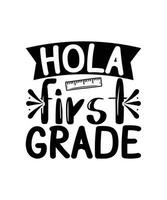 Hola first grade design vector