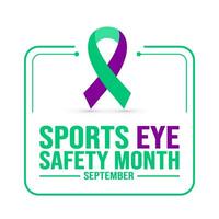 September is Sports Eye Safety Month background template. Holiday concept. background, banner, placard, card, and poster design template with text inscription and standard color. vector illustration.