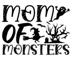 Mom of monsters, Halloween vector graphic T- Shirt design.