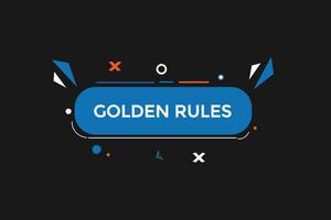 new  golden rules ,modern, website, click button, level, sign, speech, bubble  banner, vector