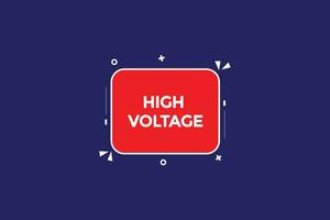 new high voltage,modern, website, click button, level, sign, speech, bubble  banner, vector