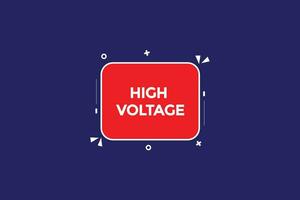 new high voltage,modern, website, click button, level, sign, speech, bubble  banner, vector