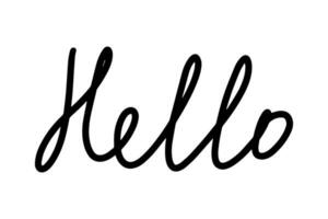 Hello word hand drawn lettering. Vector black typography isolated on white background. Design for prints, poster, banner