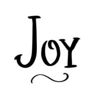 Christmas and New Year calligraphy phrase Joy. Vector black typography isolated on white background. Modern hand drawn lettering for greeting cards, posters, t-shirts etc.