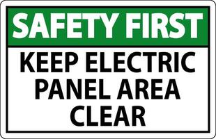 Safety First Sign Keep Electric Panel Area Clear vector