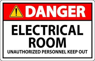 Danger Sign Electrical Room - Unauthorized Personnel Keep Out vector