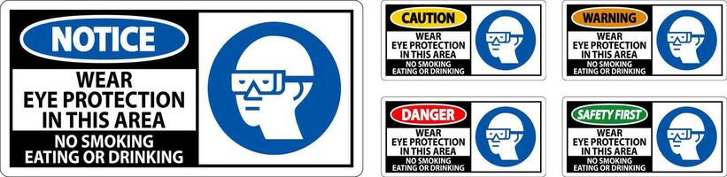 Caution Sign Wear Eye Protection In This Area, No Smoking Eating Or Drinking vector