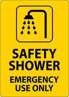 Safety Shower Sign, Safety Shower - Emergency Use Only vector
