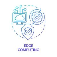 Edge computing blue gradient concept icon. Data processing methods. Information technology trend abstract idea thin line illustration. Isolated outline drawing vector