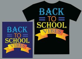 back to school vibes creative t shirt design vector file.