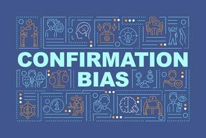 Confirmation bias word concepts dark blue banner. Psychological concept. Infographics with editable icons on color background. Isolated typography. Vector illustration with text