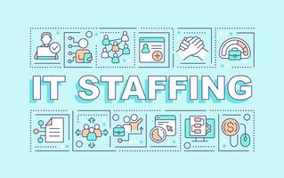 IT staffing word concepts mint blue banner. Recruitment. Infographics with editable icons on color background. Isolated typography. Vector illustration with text