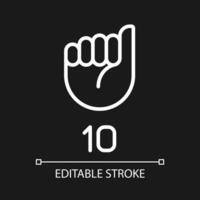 Signing digit ten in ASL pixel perfect white linear icon for dark theme. Non verbal information performing. Thin line illustration. Isolated symbol for night mode. Editable stroke vector