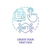 Create your first item blue gradient concept icon. Upload file on marketplace. NFTs minting process abstract idea thin line illustration. Isolated outline drawing vector