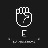 Letter E visualization in ASL pixel perfect white linear icon for dark theme. People with deafness support. Thin line illustration. Isolated symbol for night mode. Editable stroke vector