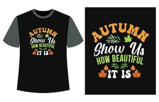 Autumn t-shirt design vector illustration, fall t-shirt, Autumn pumpkin t-shirt