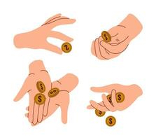 Set of hands holding money. Arms with coins. Business and finance concept. vector