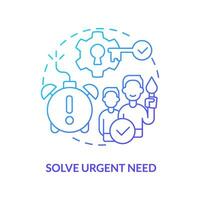 Solve urgent need blue gradient concept icon. New product. Successful entrepreneur. Customer experience. Business strategy abstract idea thin line illustration. Isolated outline drawing vector