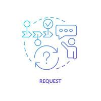 Request blue gradient concept icon. Software development. System function. Release management process step abstract idea thin line illustration. Isolated outline drawing vector