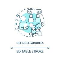 Define clear roles turquoise concept icon. Job description. IT staffing tip abstract idea thin line illustration. Isolated outline drawing. Editable stroke vector