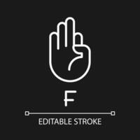 Letter F in American sign language pixel perfect white linear icon for dark theme. Nonverbal communication. Thin line illustration. Isolated symbol for night mode. Editable stroke vector