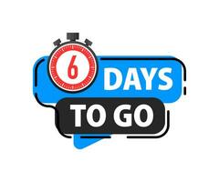 6 Days to go icon. Days Left Badges. Offer countdown date number. Timer, Hourglass icon. vector