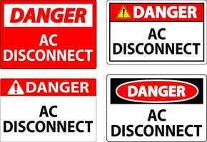 Danger Sign, AC Disconnect Sign vector