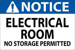 Notice Sign Electrical Room, No Storage Permitted vector