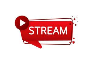 Banner with stream button for marketing design. Live stream logo. Play button icon vector illustration