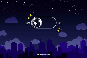 Earth Hour. On and Off switch with earth icon on blue night sky with stars and cityscape silhouette. Vector Illustration. EPS 10.