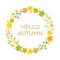 floral guirnalda con otoño hojas. vector ilustración con flores, bayas y leña menuda. otoño composición con planta elementos. Hola otoño texto diseño.