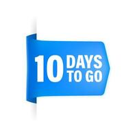 10 Days to go poster in flat style. Vector illustrations for time managment.