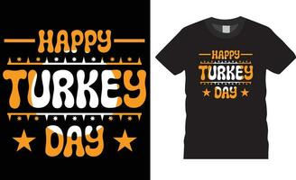 de moda acción de gracias día t camisa diseño y acción de gracias tipografía t camisa diseño.feliz Turquía día vector