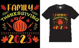 Trendy Thanksgiving Day t shirt Design and Thanksgiving typography t shirt design.Family thanksgiving 2023 vector