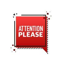 Attention please flat banner. Vector illustration of important announcement