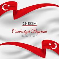 29 Ekim Cumhuriyet Bayrami Kutlu Olsun Greeting with Wavy Turkey Flag vector