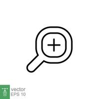 Zoom icon. Simple outline style. Magnify glass with add sign, find, focus, plus, positive, enlarge concept. Thin line symbol. Vector illustration isolated on white background. EPS 10.