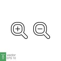 Zoom in and zoom out icons. Simple outline style. Magnifying glass, find, plus, minus, enlarge, reduce, search concept. Thin line symbol. Vector illustration isolated on white background. EPS 10.