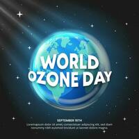 Square World Ozone Day background with the earth and ozone from outer space vector