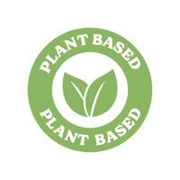 Plant based emblem. Vegan Eco friendly badge with plant icon. vector