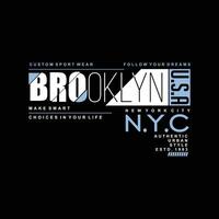 brooklyn usa lettering typography vector, abstract graphic, illustration, for print t shirt vector