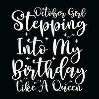 October  Birthday  t-shirt design vector