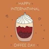 International coffee day graphic illustration. International coffee day celebration. Naive greetingc card with coffee cup and decorative elements vector