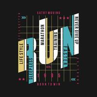 run faster slogan lettering, abstract graphic, typography vector, t shirt print, casual style, and other use vector